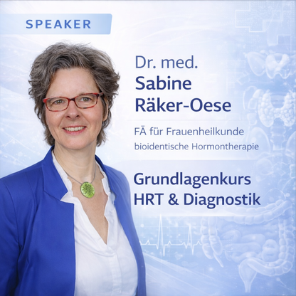 Dr. Sabine Räker-Oese, Fachärztin für Frauenheilkunde, leitet den kompakten Grundlagenkurs zu Hormon­ersatztherapie und hormoneller Diagnostik