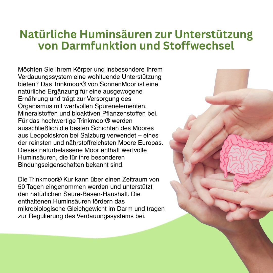 Trinkmoor von SonnenMoor – physiologisch wirksam, stärkt die Immunabwehr, reguliert die Verdauung und unterstützt die Entgiftung des Körpers.